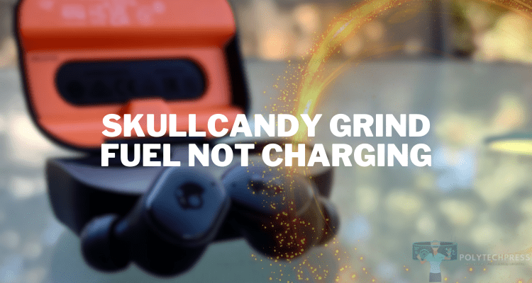 skullcandy grind fuel not charging